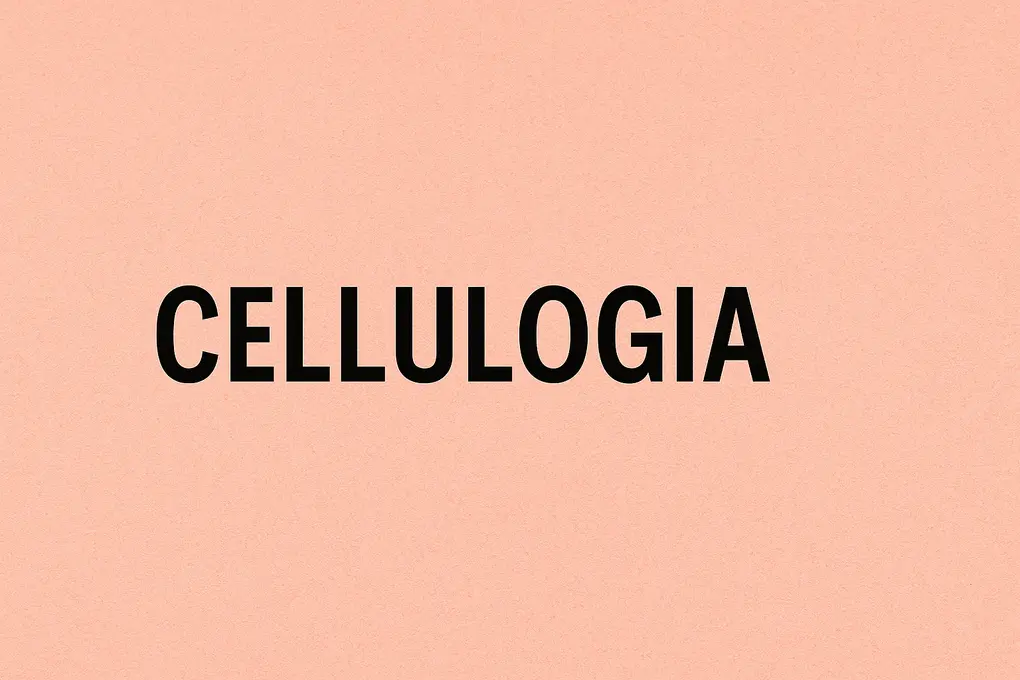 Cellulogia